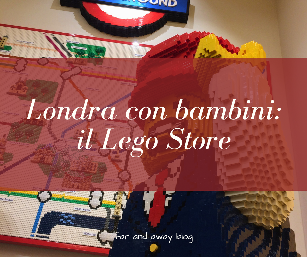 londra con bambini vedere il negozio delle Lego