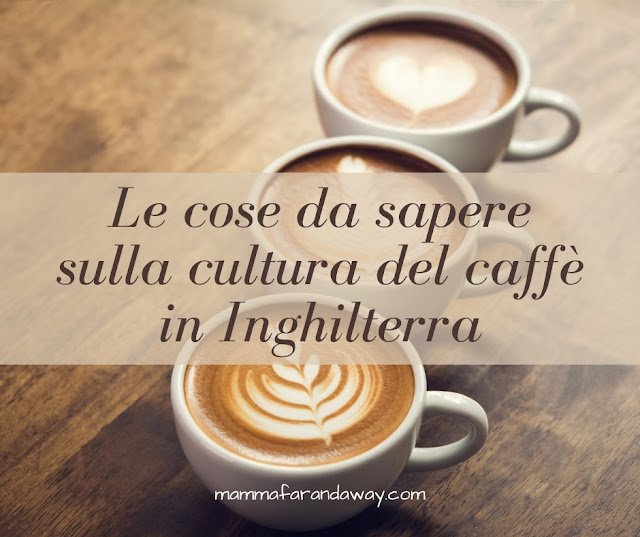 cultura del caffè in Inghilterra