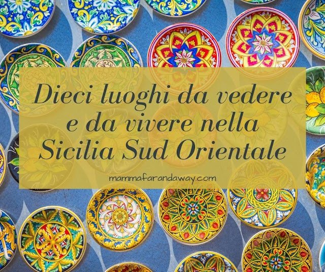 cosa vedere sicilia orientale