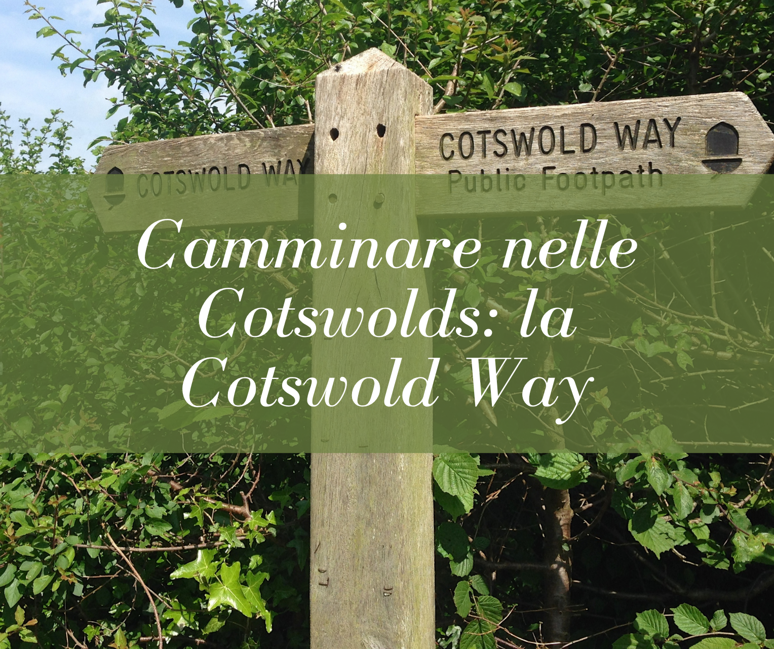 Il cammino nelle Cotswolds